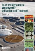 Food and Agricultural Wastewater Utilization and Treatment (Αξιοποίηση και επεξεργασία γεωργικών αποβλήτων - έκδοση στα αγγλικά)